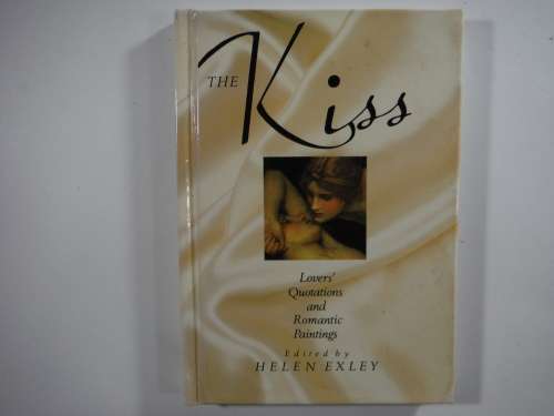 The Kiss - Hardcover - Helen Exley