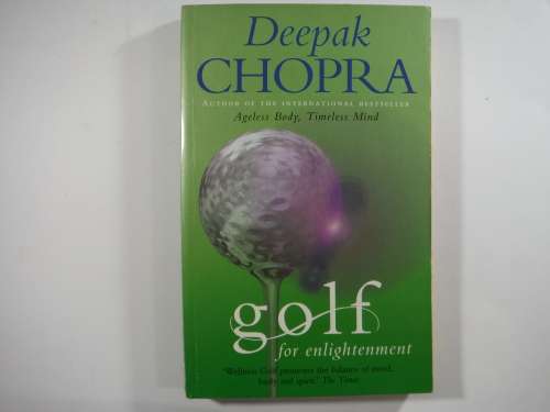 Golf : For Enlightenment - Paperback - Deepak Chopra