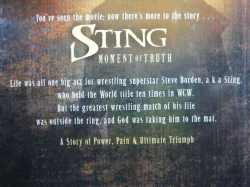 Sting Moment of Truth - Steve Borden a.k.a Sting with George King