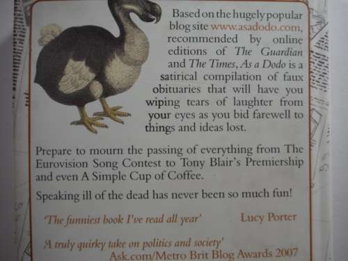 As a Dodo : The obituaries You`d Really Like to See - Hardcover - George Poles and Simon Littlefield