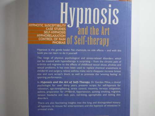 Hypnosis and the Art of Self-therapy - Paperback - Gordon Milne