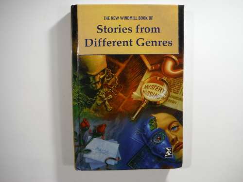 The New Windmill Book of Stories from Different Genres(The best in Classic and Contemporary Writing)