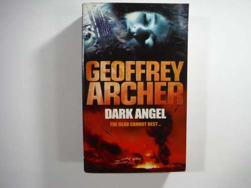 Dark Angel - Paperback - Geoffrey Archer