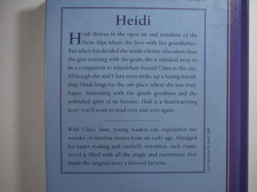 Heidi- Retold from the Johanna Spyri original ( Classic Starts)
