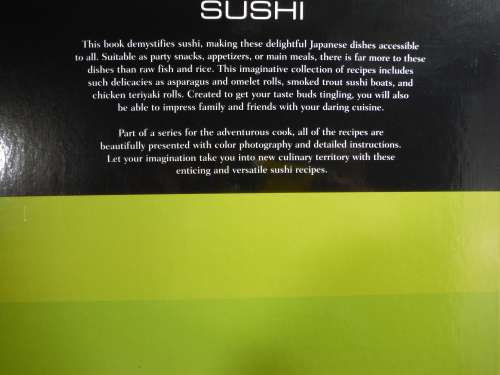 Sushi- 40 Delighful Japanese Dishes For All Occasions