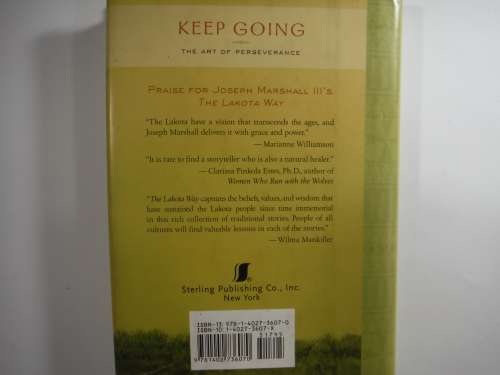 Keep Going: The Art of Perseverance by Joseph M. Marshall III