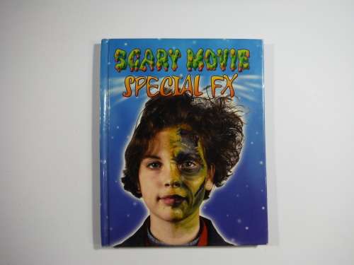 Scary Movie Special FX- Top That! ( special effects make-up)