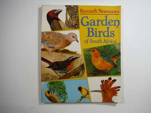 Garden Birds of South Africa- Kenneth Newman`s