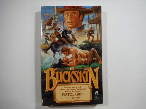 Buckskin :Pistol Grip by Kit Dalton