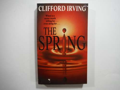 The Spring- Clifford Irving