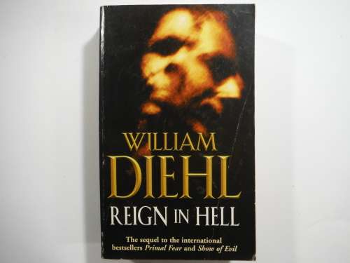 Reign In Hell- William Diehl