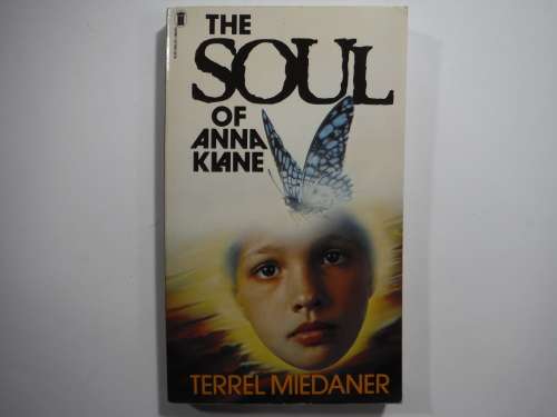 The Soul Of Anna Kiane- Terrel Miedaner
