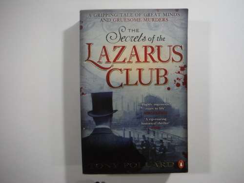 The Secret Of The Lazarus Club - Tony Pollard