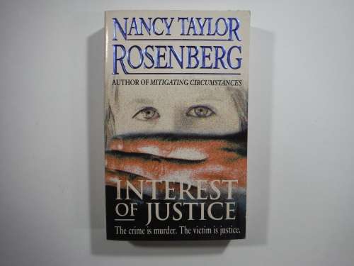 Interest Of Justice- Nancy Taylor Rosenberg