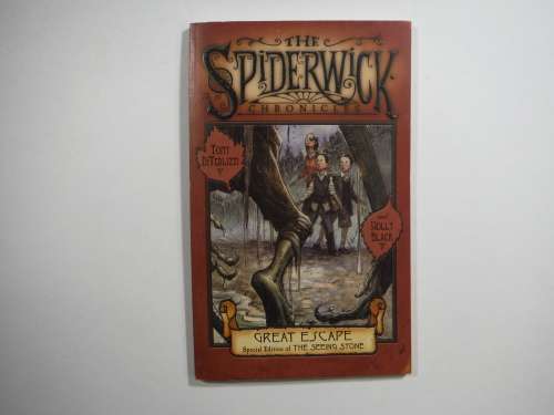 The Spiderwick Chronicles: Great Escape special editon of The Seeing Stone- T DiTerlizzi and H Black