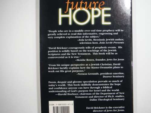 Future Hope - David Brickner: A Jewish Christian Look at the End Of The World