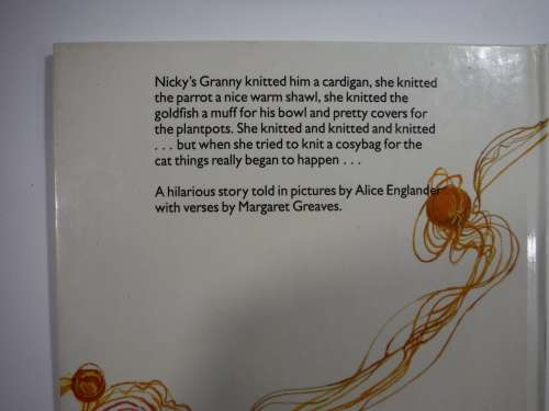 Nicky`s Knitting Granny and the Cat- Alice Englander and Margaret Greaves - Hardcover