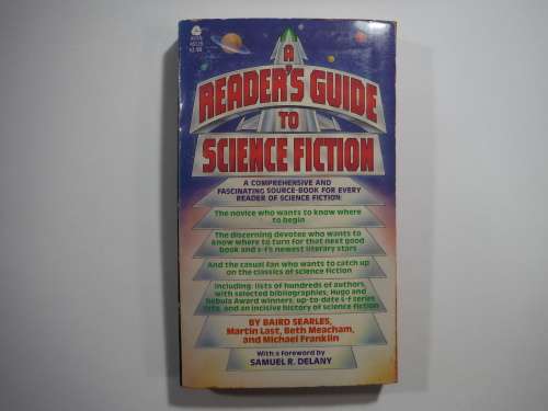 A Readers Guide To Science Fiction by Baird Searles, Martin Last, Beth Mecham and Michael Franklin