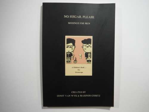 No Sugar Please - Paperback - Ernst Van Wyk and Marinus Gubitz