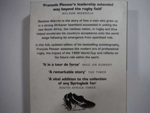 Rainbow Warrior - Francois Pienaar Rainbow Warrior, The Book that shocked the Rugby World.