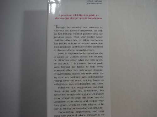 Pleasure - Hilda Hutcherson, MD ( A Women`s Guide to getting the Sex you Want, Need and Deserve)