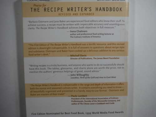 The Recipe Writer`s Handbook - Barbara Gibbs Ostmann and Jane L. Baker.( Revised and expanded)