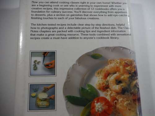 The Complete Step-by-Step Coooking Class Cookbook