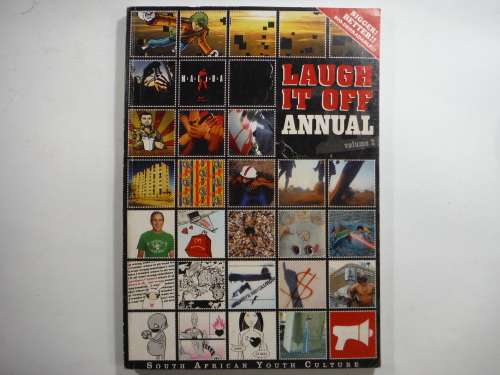 Laugh it Off Annual : South African Youth Culture (Volume 2) - Softcover