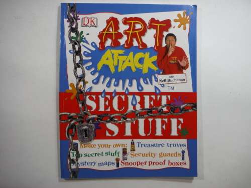DK: Art Attack with Neil Buchanan -Secret Stuff (SOFTCOVER)