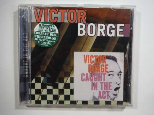 CD- Victor Borge : Caught in the Act.