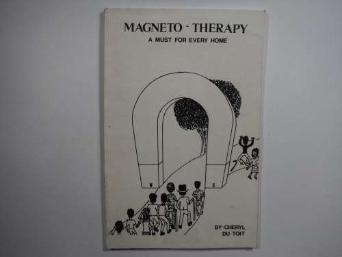 Magneto-Therapy -Softcover- Cheryl Du Toit ( A Must For Every Home)