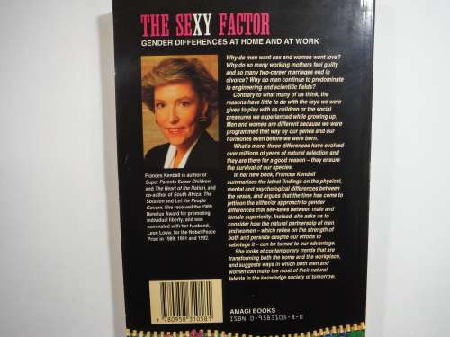 The Sexy Factor: Gender Differences At Home And At Work ( SOFTCOVER) - Frances Kendall