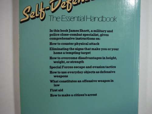 Self- Defence: The Essential Hanbook- James Shortt (SOFTCOVER)