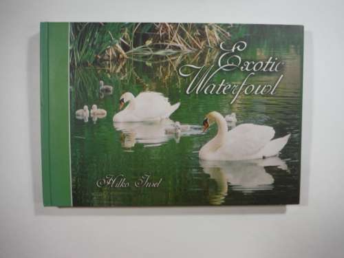 Exotic Waterfowl - Hardcover - Hilko Insel