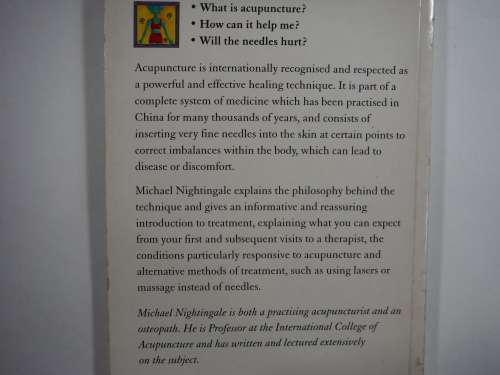 Acupuncture- Michael Nightingale: An introductory guide to thetechnique and its benefits.(SOFTCOVER)
