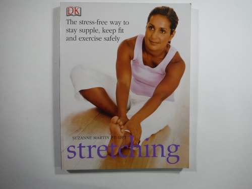 DK- Stretching- Suzanne Martin (SOFTCOVER)