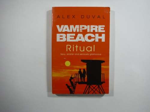 Vampire Beach: Ritual- Alex Duval (BOOK 3) SOFTCOVER