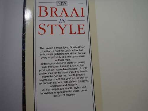 Braai In  Style - Lannice Snyman : The Complete South African Outdoor Cookbook (HARDCOVER)
