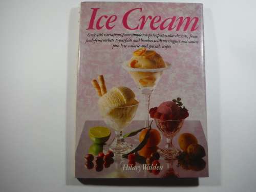 Ice Cream- Hilary Walden- (Large HARDCOVER)