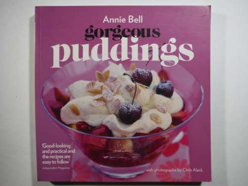 Gorgeous Puddings - Softcover - Annie Bell