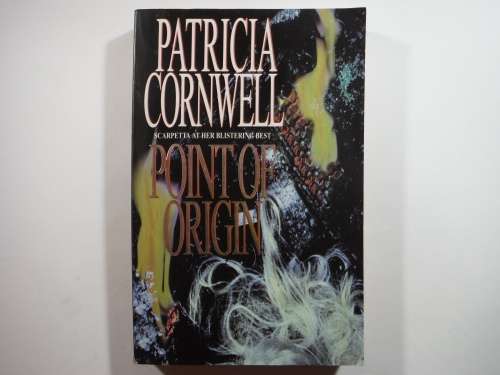 Point of Origin - Paperback - Patricia Cornwell