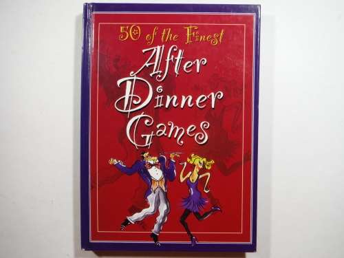 50 of the Finest After Dinner Games - Hardcover