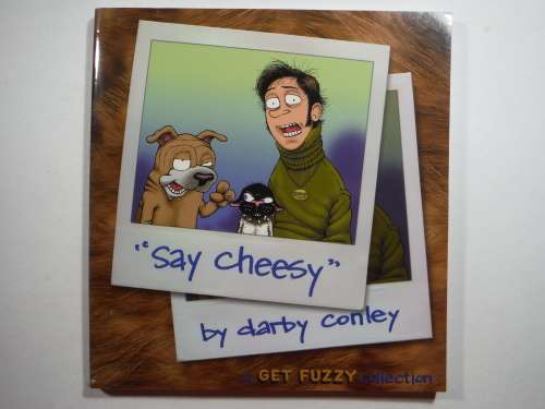 `Say cheesy` - Softcover - Darby Conley