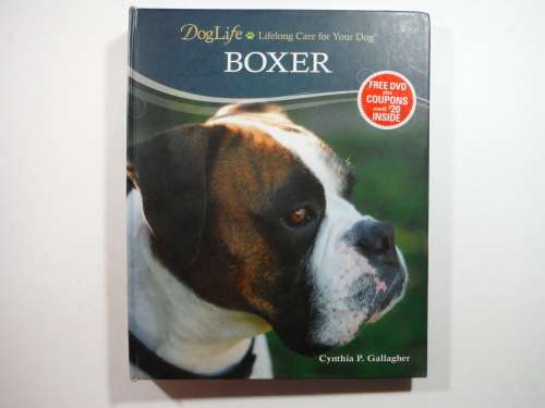 DogLife Boxer - Hardcover - Cynthia P. Gallagher - Includes Dvd