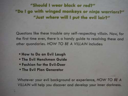 How to Be a Villain : Evil Laughs, Secret Lairs, Master Plans and More - Neil Zawacki