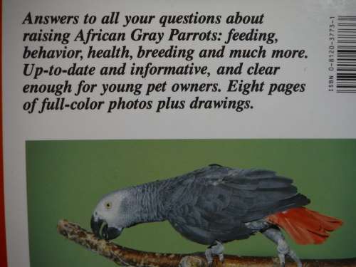 African Gray Parrots : A Complete Pet Owner`s Manual - Annette Wolter