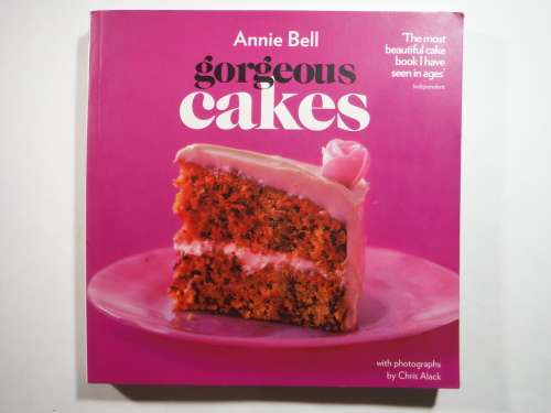 Gorgeous Cakes - Softcover - Annie Bell