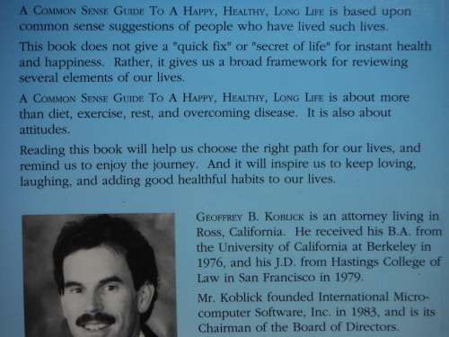 A Common Sense Guide To a Happy, Healthy, Long Life - Paperback - Geoffrey Koblick