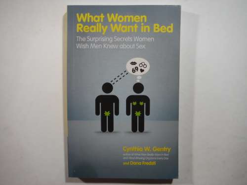 What Women Really Want in Bed - Paperback - Cynthia W. Gentry