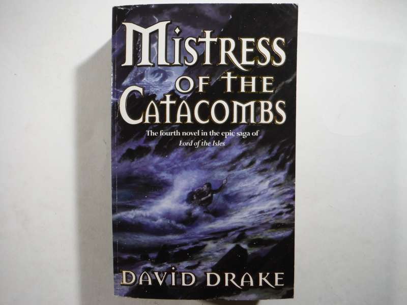 Mistress of the Catacombs - Paperback - David Drake - Book 4 of Lord of the Isles